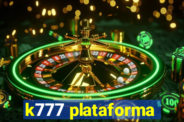 k777 plataforma